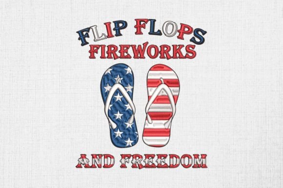 Flip Flops Fireworks and Freedom: An Embroidery Designer’s Review