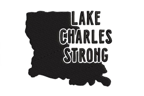 Lake Charles Strong: Embroidery Design Review